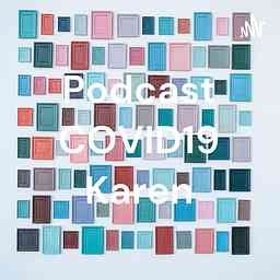 Podcast COVID19 Karen logo