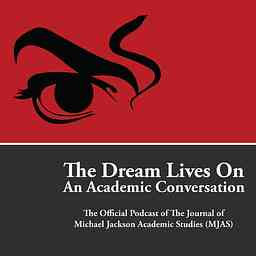 Michael Jackson's Dream Lives On An Academic Conversation cover logo