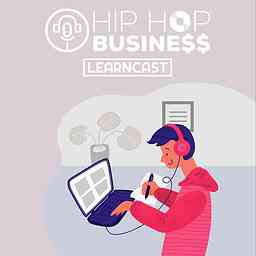 HIP HOP BUSINESS - LEARNCAST logo