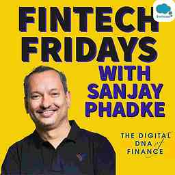 FINTECH FRIDAYS : Talks on Fintech Future and Digital Currencies cover logo