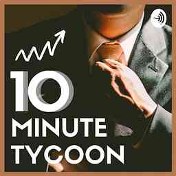 10 Minute Tycoon cover logo