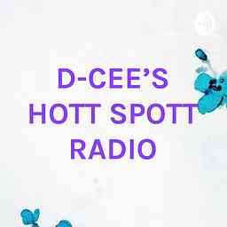 D-CEE'S HOTT SPOTT RADIO cover logo