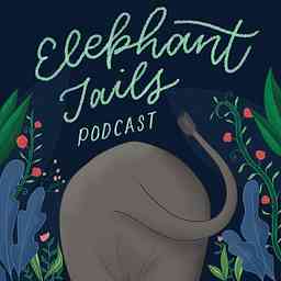 Elephant Tails Podcast cover logo