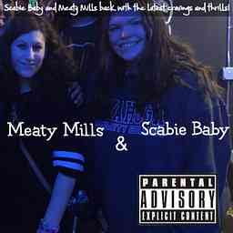 Scabie Baby and Meaty Mills cover logo