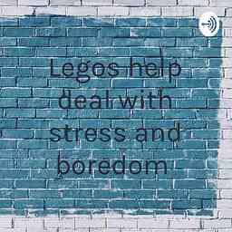 Legos help deal with stress and boredom cover logo