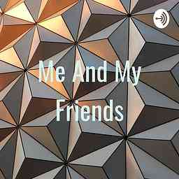 Me And My Friends cover logo