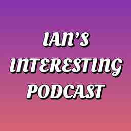 Ian’s interesting podcast cover logo