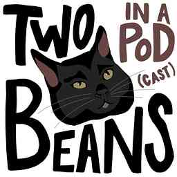 Two Beans in a Podcast logo