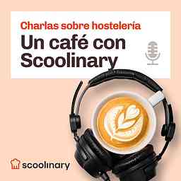Un café con Scoolinary cover logo
