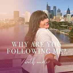 Why Are You Following Me? cover logo