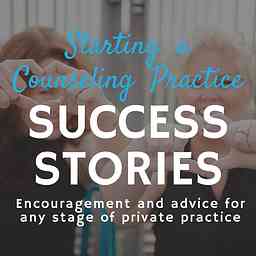 Starting a Counseling Practice Success Stories logo
