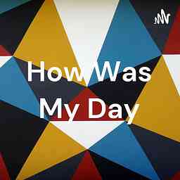 How Was My Day logo