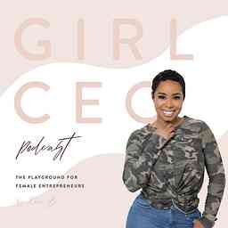 Girl CEO Podcast logo