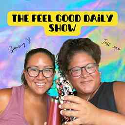 The Feel Good Daily Show cover logo
