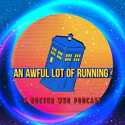 An Awful Lot Of Running A Doctor Who Podcast logo