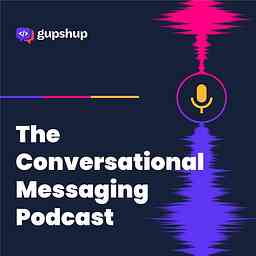 Conversational Messaging Podcast by Gupshup logo
