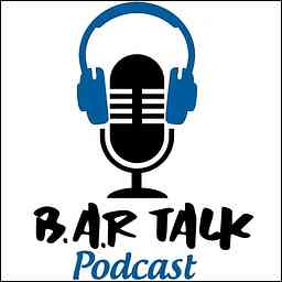 BAR Talk Podcast logo