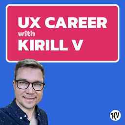 UX Career with Kirill V cover logo
