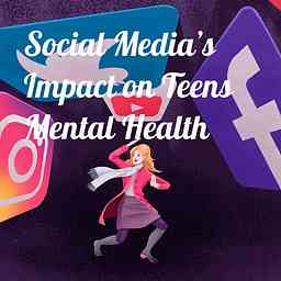 Social Media's Impact on Teens Mental Health logo