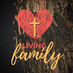Living Family Podcast logo