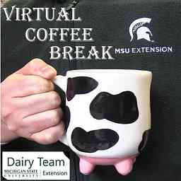 Virtual Coffee Break MSUE Dairy Team logo