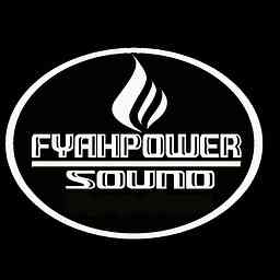 Fyahpowersound's Podcast cover logo