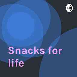 Snacks for life cover logo