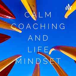 CALM Coaching and Life Mindset cover logo