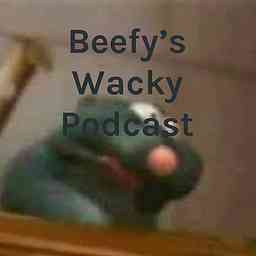 Beefy's Wacky Podcast logo