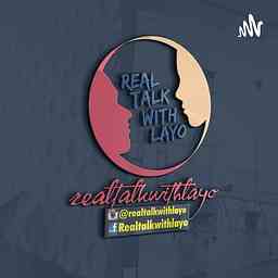 Realtalkwithlayo cover logo