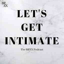 BBXX: Let's Get Intimate! cover logo