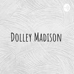 Dolley Madison cover logo