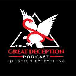 The Great Deception Podcast cover logo