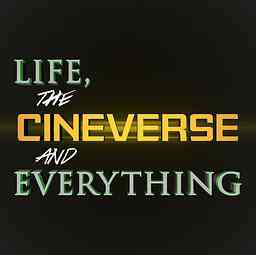 Life, the Cineverse, and Everything cover logo