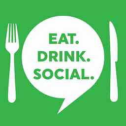 Eat. Drink. Social: Social Media Marketing in the Food &amp; Beverage Industry cover logo