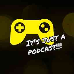 Its Just a Podcast!!! logo