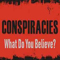 Conspiracies - What do you believe? cover logo