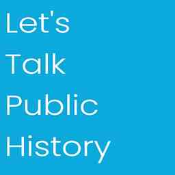 Let's Talk Public History logo