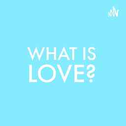 What is Love? cover logo