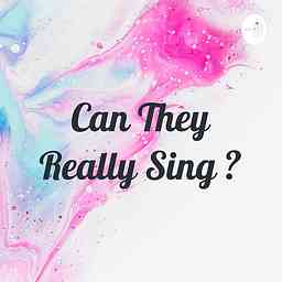 Can They Really Sing ? cover logo