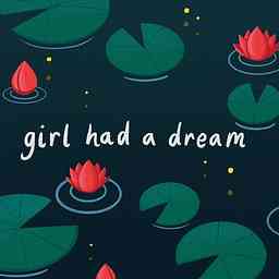 Girl had a Dream cover logo