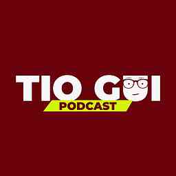 Tio Gui Podcast cover logo