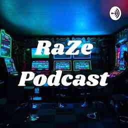 RaZe Podcast logo