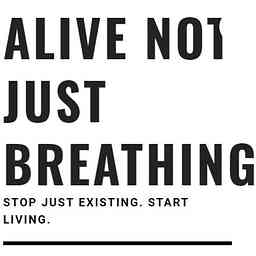 Alive Not Just Breathing logo