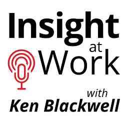 Insight at Work with Ken Blackwell cover logo