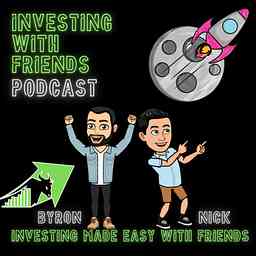 Investing With Friends Podcast cover logo