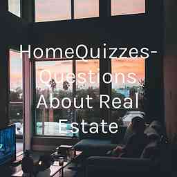 HomeQuizzes- Questions About Real Estate cover logo