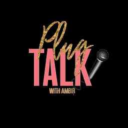Plug Talk With Ambir logo