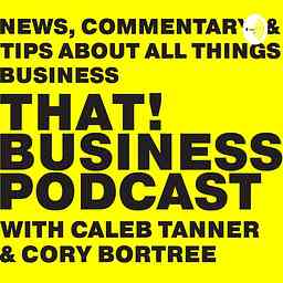 That! Business Podcast cover logo