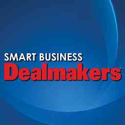 Smart Business Dealmakers: The Middle-Market M&A Podcast cover logo